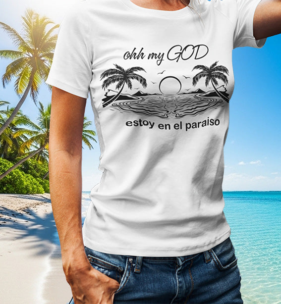 Playera blanca  para Mujer MODELO Estoy en el Paraiso